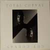GUY CUEVAS: TOTAL CUEVAS