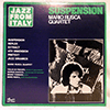 MARIO RUSCA QUARTET: SUSPENSION
