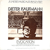 DIETER KAUFMANN: EVOCATION / JEUNESSES MUSICALES PRÄSENTIERT