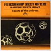 FRIENDSHIP NEXT OF KIN FEATURING SELWYN LISSACK: FACETS OF THE UNIVERSE