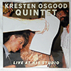 KRESTEN OSGOOD QUINTET: LIVE AT H15 STUDIO