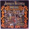JAMES BROWN: HELL