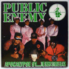 PUBLIC ENEMY: APOCALYPSE 91...THE ENEMY STRIKES BACK