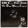 EDO G FEAT. PETE ROCK: MY OWN WORST ENEMY