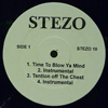 STEZO: TIME TO BLOW YA MIND / STEZO 10