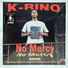 K-RINO: NO MERCY