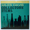 MILES DAVIS: COLLECTORS ITEMS