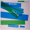 MILES DAVIS: BLUE HAZE