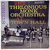 THELONIOUS MONK ORCHESTRA: AT TOWN HALL / STEREO