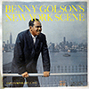 BENNY GOLSON: NEW YORK SCENE / MONO