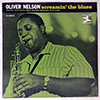 OLIVER NELSON: SCREAMIN' THE BLUES