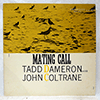 TADD DAMERON WITH JOHN COLTRANE: MATING CALL