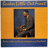 BOOKER LITTLE: OUT FRONT