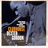 DEXTER GORDON: CLUBHOUSE / TONE POET