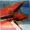 RY COODER & MANUEL GALBAN: MAMBO SINUENDO