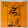 KING LOUIE ONE MAN BAND: JESUS LOVES MY ONE MAN BAND