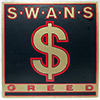 SWANS: GREED