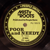 MISTY IN ROOTS: POOR AND NEEDY / FOLLOW FASHION
