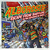 ALBOROSIE: ESCAPE FROM BABYLON TO THE KINGDOM OF ZION