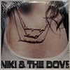 NIKI &AMP; THE DOVE: EVERYBODY'S HEART IS BROKEN NOW