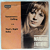 MARIANNE FAITHFULL: TOMORROW'S CALLING / THAT'S RIGHT BABY