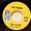 STINGERS: I REFUSE TO BE LONELY / DO THE CISSY