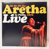 ARETHA FRANKLIN: OH ME OH MY: ARETHA LIVE IN PHILLY, 1972