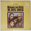 STAPLE SINGERS: HAMMER AND NAILS / STEREO