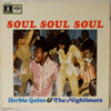 HERBIE GOINS & THE NIGHTIMERS: SOUL SOUL SOUL / NO 1 IN YOUR HEART