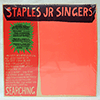 STAPLES JR SINGERS: SEARCHING