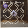 DANNY DEE: MOVIN' IN